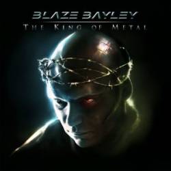 Blaze Bayley : The King of Metal